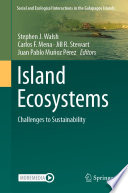 Island Ecosystems : Challenges to Sustainability /