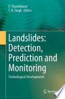 Landslides: Detection, Prediction and Monitoring : Technological Developments /