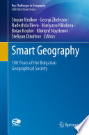Smart Geography : 100 Years of the Bulgarian Geographical Society /