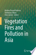 Vegetation Fires and Pollution in Asia /