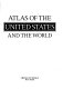 Atlas of the United States and the world /