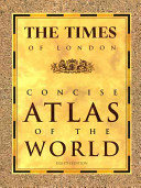 The Times of London concise atlas of the world.