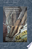 Connecting territories : exploring people and nature, 1700-1850 /