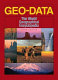 Geo-data : the world geographical encyclopedia /