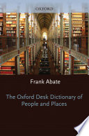The Oxford desk dictionary of people and places /