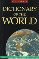 The Oxford dictionary of the world /