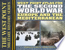 Atlas for the Second World War : Europe and the Mediterranean /