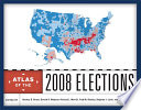 Atlas of the 2008 elections /