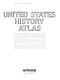 United States history atlas.