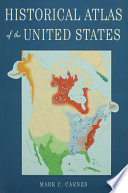 Historical atlas of the United States /