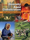 Diversity amid globalization : world regions, environment, development /