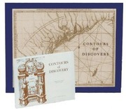 Contours of discovery : printed maps delineating the Texas and southwestern chapters in the cartographic history of North America, 1513-1930.