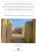 Recent developments in the research and management at World Heritage sites /