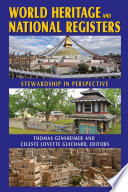 World heritage and national registers : stewardship in perspective /