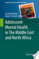 Adolescent Mental Health in The Middle East and North Africa /