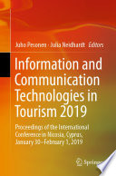 Information and Communication Technologies in Tourism 2019 : Proceedings of the International Conference in Nicosia, Cyprus, January 30-February 1, 2019 /