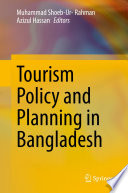 Tourism Policy and Planning in Bangladesh /