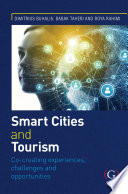 Smart cities and tourism : co-creating experiences, challenges and opportunities /