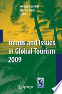 Trends and issues in global tourism 2009 /
