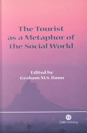 The tourist as a metaphor of the social world /