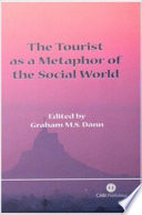 The tourist as a metaphor of the social world /