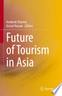 Future of Tourism in Asia /