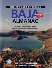 Baja California Sur almanac : detailed topographic maps = mapas topográficos detallados.