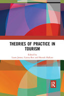Theories of practice in tourism.