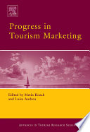 Progress in tourism marketing /