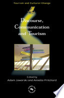 Discourse, communication, and tourism /