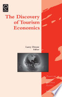 The discovery of tourism economics /