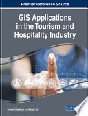 GIS applications in the tourism and hospitality industry /