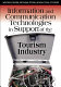 Information and communication technologies in support of the tourism industry /