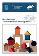 Handbook on tourism product development /