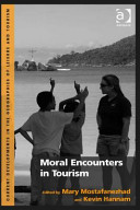 Moral encounters in tourism /