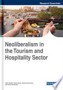 Neoliberalism in the tourism and hospitality sector /