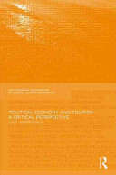 Political economy of tourism : a critical perspective /