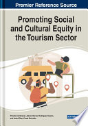 Promoting social and cultural equity in the tourism sector /