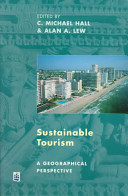 Sustainable tourism : a geographical perspective /