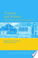 Tourism and politics : global frameworks and local realities /