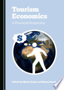 Tourism economics : a practical perspective /