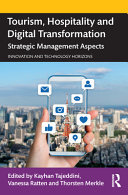 Tourism, hospitality and digital transformation : strategic management aspects /