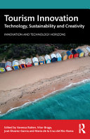 Tourism innovation : technology, sustainability and creativity /