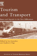Tourism and transport : issues and agenda for the new millennium /