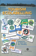 Tourism ecolabelling : certification and promotion of sustainable management /