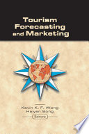 Tourism forecasting and marketing /