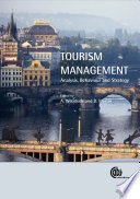 Tourism management : analysis, behaviour and strategy /