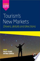 Tourism's new markets : drivers, details and directions /