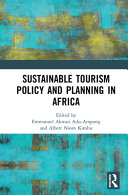 Sustainable tourism policy and planning in Africa /