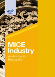 MICE industry : an Asia-Pacific perspective.